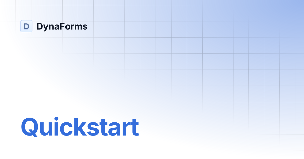 Quickstart | DynaForms